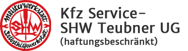 Kfz Service - SHW Teubner UG (haftungsbeschränkt)